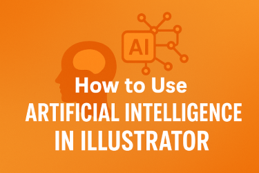 How to Use Artificial Intelligence in Illustrator Smart Tips
