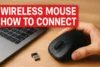 Wireless Mouse How to Connect Easily and Fast - Post Thumbnail