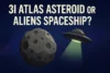 Mysterious 3I ATLAS ASTEROID OR ALIENS SPACESHIP Real or Not? - Post Thumbnail