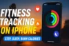 Fitness Tracking on iPhone Essential Tips to Stay Healthy - Post Thumbnail