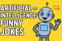 Artificial Intelligence Jokes Top 10 Funny ChatGPT AI Jokes