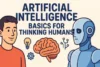 Artificial Intelligence Basics for Thinking Humans - Post Thumbnail