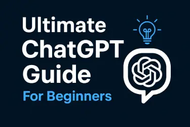 ChatGPT: The Ultimate Beginner’s Guide to AI Chat Tool