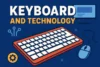 Keyboard Uses and Benefits Learn Before You Buy - Post Thumbnail